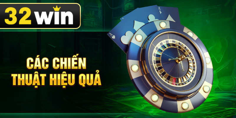 Các chiến thuật hiệu quả